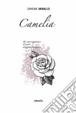 Camelia. E-book. Formato EPUB