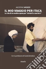 Il mio viaggio per Itaca. E-book. Formato EPUB ebook