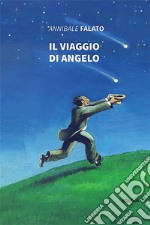 Il viaggio di Angelo. E-book. Formato EPUB