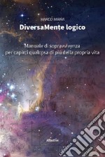 DiversaMente logico. E-book. Formato EPUB