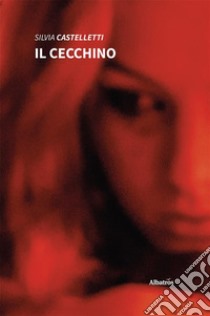 Il cecchino. E-book. Formato EPUB ebook di Silvia Castelletti