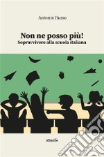 Non ne posso più!. E-book. Formato EPUB ebook