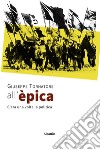 All’èpica. E-book. Formato EPUB ebook di Giuseppe Tornatore