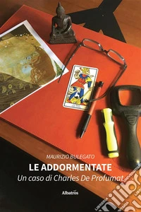 Le addormentate. E-book. Formato EPUB ebook