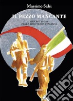 Il pezzo mancante. E-book. Formato EPUB ebook