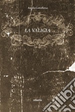 La valigia. E-book. Formato EPUB ebook