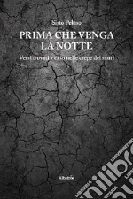 Prima che venga la notte. E-book. Formato EPUB