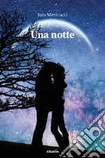 Una notte. E-book. Formato EPUB ebook