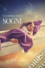 Sogni. E-book. Formato EPUB ebook