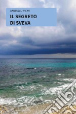 Il segreto di Sveva. E-book. Formato EPUB