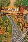 Confini. E-book. Formato EPUB ebook