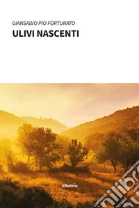 Ulivi nascenti. E-book. Formato EPUB ebook