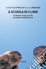 A scuola di clima. E-book. Formato EPUB ebook