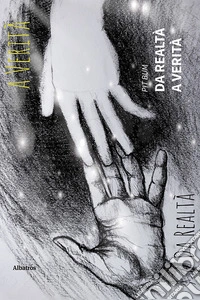 Da realtà... a verità. E-book. Formato EPUB ebook