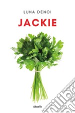 Jackie. E-book. Formato EPUB ebook