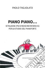 Piano piano. E-book. Formato EPUB ebook