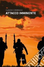 Attacco imminente. E-book. Formato EPUB ebook