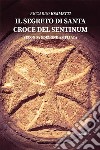 Il segreto di Santa Croce del SentinumII edizione. E-book. Formato EPUB ebook