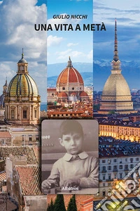 Una vita a metà. E-book. Formato EPUB ebook