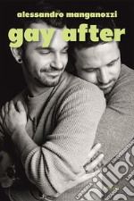 Gay after. E-book. Formato EPUB ebook