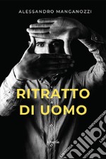 Ritratto di uomo. E-book. Formato EPUB ebook