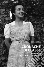 Cronache di classe. E-book. Formato EPUB ebook