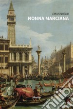 Nonna marciana. E-book. Formato EPUB