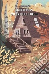 Delitto a Villa delle Rose. E-book. Formato EPUB ebook