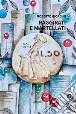 Raggirati e martellati. E-book. Formato EPUB