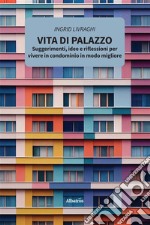 Vita di palazzo. E-book. Formato EPUB