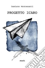 Progetto Icaro. E-book. Formato EPUB ebook