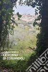 La donna di coriandoli. E-book. Formato EPUB ebook di Lavinia Gargiulo