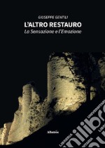 L’altro restauro. E-book. Formato EPUB