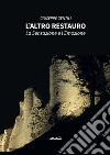 L’altro restauro. E-book. Formato EPUB ebook di Giuseppe Gentili