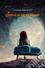 L’Anima di un Richiamo. E-book. Formato EPUB