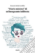 “Diario minimo” di un’insegnante infiltrata. E-book. Formato EPUB ebook