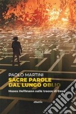 Sacre parole dal lungo oblio. E-book. Formato EPUB ebook