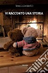 Chi l’ha detto che è tutto già deciso?. E-book. Formato EPUB ebook di Silvia Limarilli