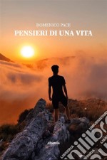 Pensieri di una vita. E-book. Formato EPUB