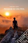 Pensieri di una vita. E-book. Formato EPUB ebook