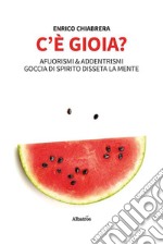 C&apos;è Gioia?. E-book. Formato EPUB