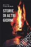 Storie di altri giorni. E-book. Formato EPUB ebook