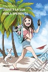 Jinny e la sua Isola Sperduta. E-book. Formato EPUB ebook di Angelica Libretti