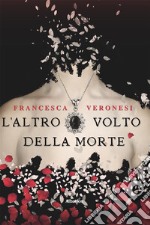 L’altro volto della morte. E-book. Formato EPUB ebook