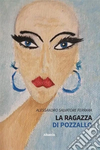 La ragazza di Pozzallo. E-book. Formato EPUB ebook