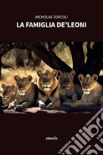 La famiglia De’ Leoni. E-book. Formato EPUB ebook