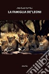 La famiglia De’ Leoni. E-book. Formato EPUB ebook di Nicholas Torcoli