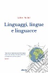 Linguaggi, lingue e linguacce. E-book. Formato EPUB ebook