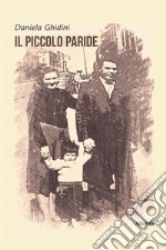 Il piccolo Paride. E-book. Formato EPUB