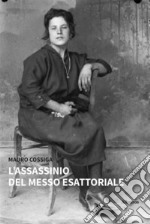 L’assassinio del messo esattoriale. E-book. Formato EPUB ebook